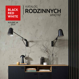 Black Red White - Katalog rodzinnych wnętrz Kolekcja 2024