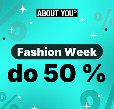 About You - Fashion Week do 50 %