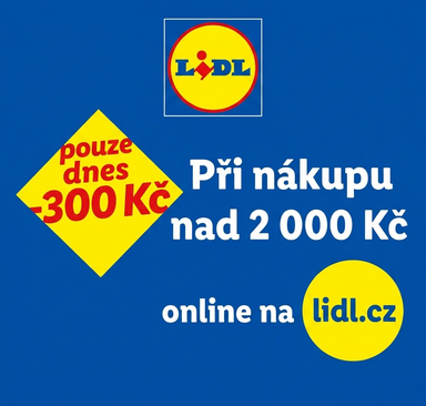 Lidl - Sleva 300 Kč pouze dnes