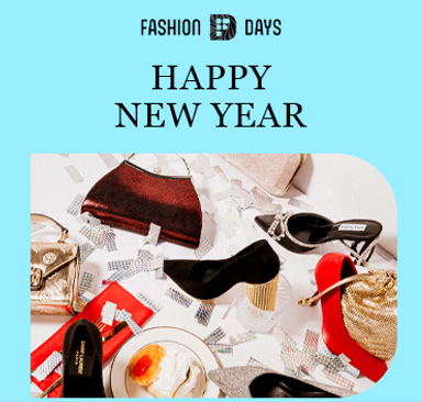 Fashion Days - Happy New Year