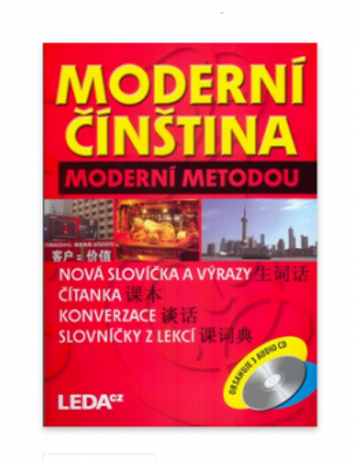 Moderní čínština moderní metodou