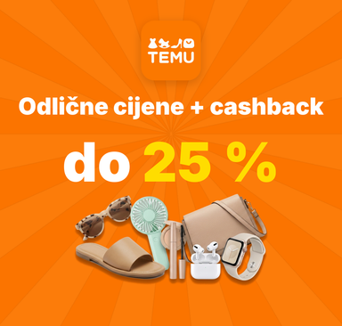 Temu - Odlične cijene + cashback do 25 %