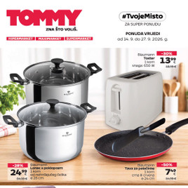 Tommy - Super ponuda za vaš dom