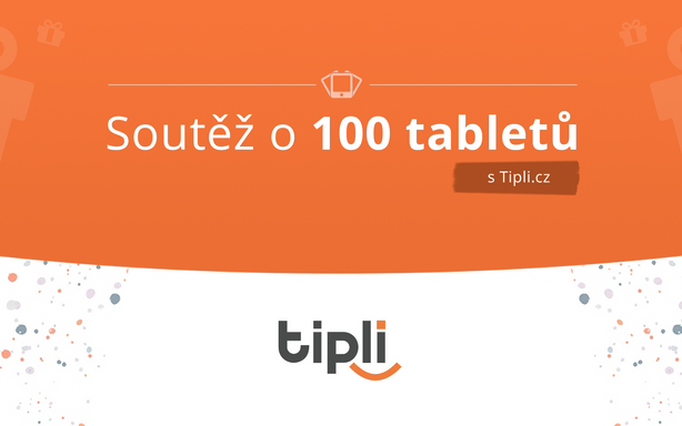 Tipli rozjíždí vlastní soutěž. Každý den je možné za online nákup získat tablet