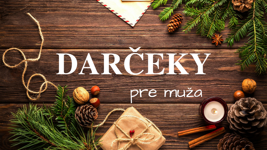 Tipy na vianočné darčeky pre mužov