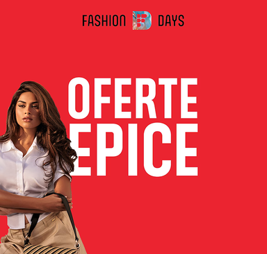 Fashion Days - Oferte epice