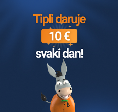 Tipli daruje 10€ svaki dan!