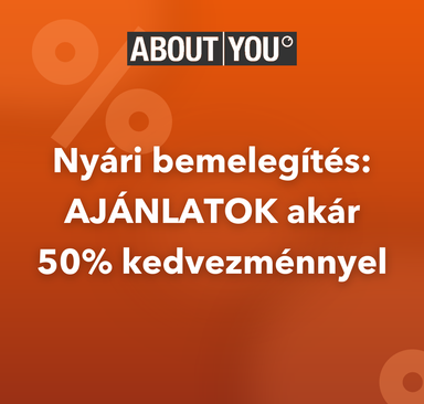About You - Nyári bemelegítés, akár 50% kedvezmény