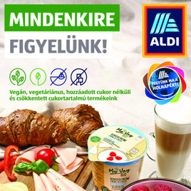 Aldi - Mindenkire figyelünk!