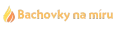 Bachovky na míru
