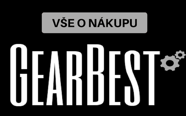 Nákupy z Číny - GearBest