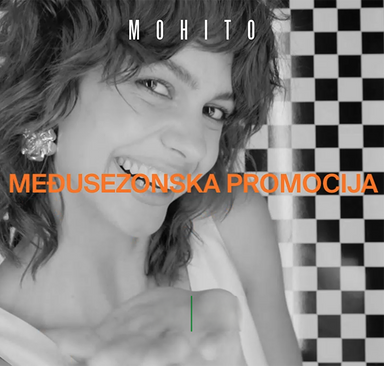 Mohito - Međusezonska promocija