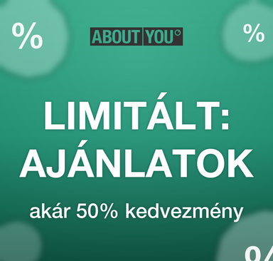 About You - Limitált ajánlatok, akár 50% kedvezmény