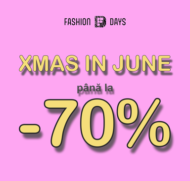 FashionDays - Xmas in June până la -70 %