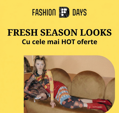 Fashion Days - Fresh season looks