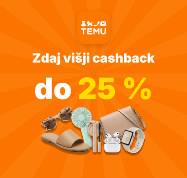 Temu - Zdaj višji cashback do 25 %