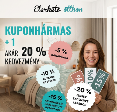 Elérhető otthon - Kuponhármas +1, akár 20% kedvezmény