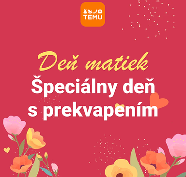 TEMU - Deň matiek sa blíži