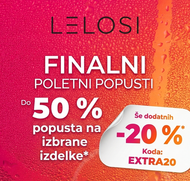 Lelosi - Finalni poletni popusti EXTRA20