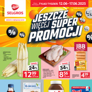 Selgros cash&carry - Jeszcze więcej super promocji!