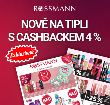 Rossmann - Nově na Tipli s cashbackem