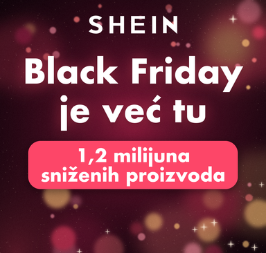SHEIN - Black Friday je već tu